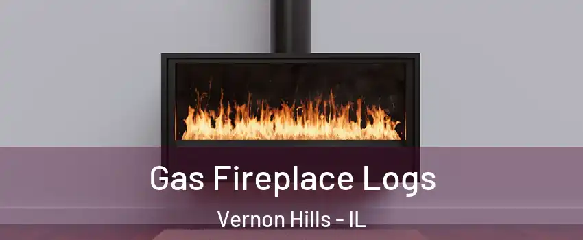  Gas Fireplace Logs Vernon Hills - IL