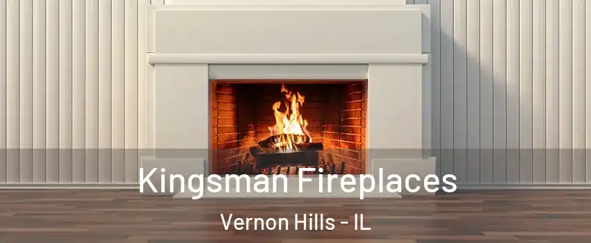  Kingsman Fireplaces Vernon Hills - IL