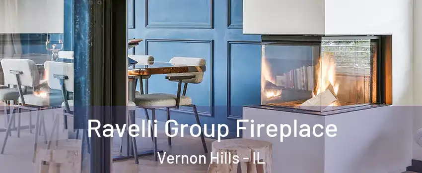  Ravelli Group Fireplace Vernon Hills - IL